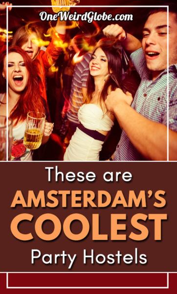 Top 8 Party Hostels In Amsterdam, The Netherlands - Trip101