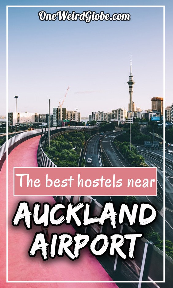 Best Hostels near Auckland Airport