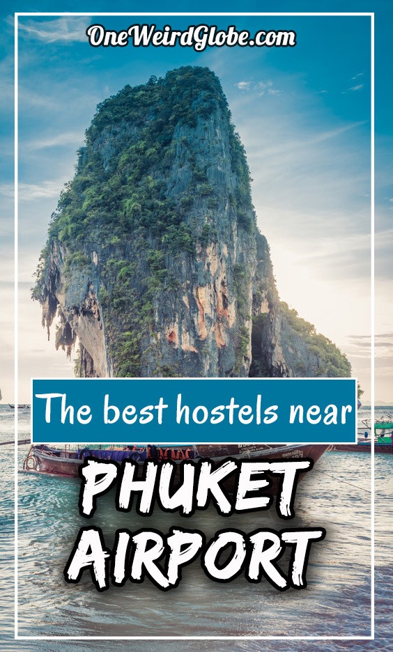Best Hostels near Phuket Airport