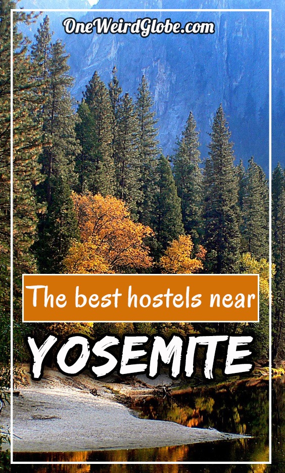 Best Hostels near Yosemite