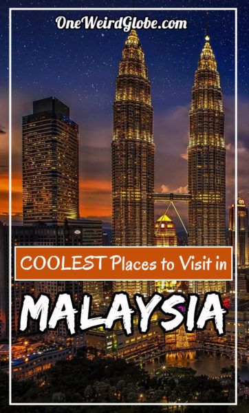 malaysia must visit cities